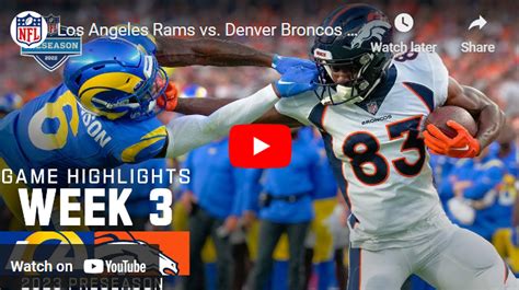 Denver Broncos: Highlights from preseason win over Los Angeles Rams