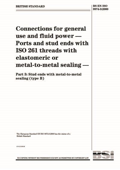 BS EN ISO 9974 3 2000 Connections For General Use And Fluid Power