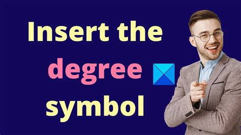 How To Insert The Degree Symbol On Windows 1110 Youtube