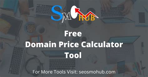 domain price checker  domain  calculator tool seo smo hub