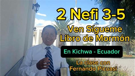 Nefi Ven Sigueme Libro De Mormon La Clase Con Fernando