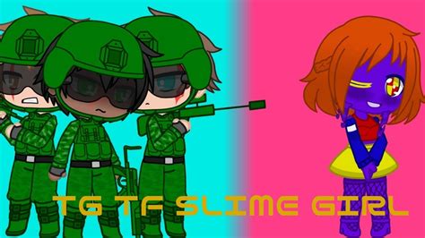 Tg Tf Tg Tf Slime Girl 11 My Au {read The Description} Youtube