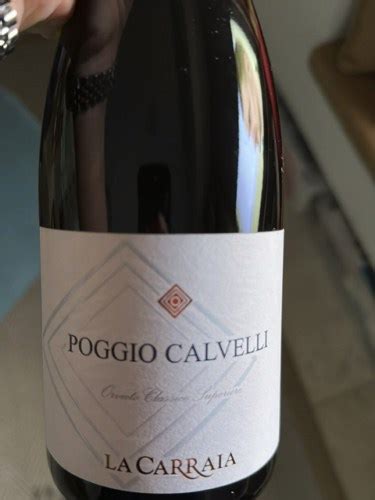 2021 La Carraia Poggio Calvelli Orvieto Classico Superiore Vivino US