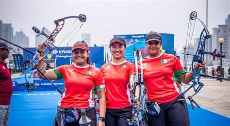 Arqueros Mexicanos Alcanzaron Oro Plata Y Bronce En Copa Del Mundo