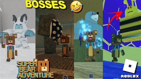 Jogo Do Urso Todos Os Bosses No Mapa Do Roblox Super Bear Adventure