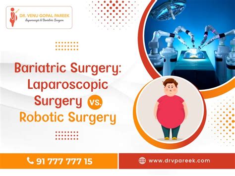 Bariatric Surgery Laparoscopic Surgery Vs Robotic Surgery Bariatric