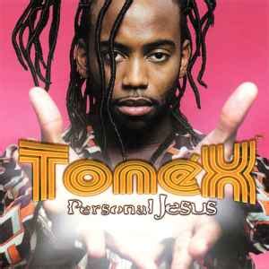 Tonéx - Personal Jesus | Releases, Reviews, Credits | Discogs