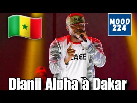 CONCERT DE DJANI ALPHA À DAKAR djaniialfaofficiel8964 YouTube