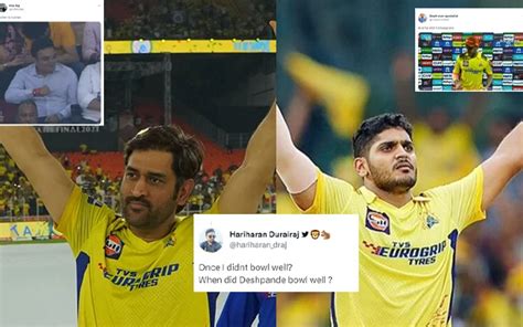 But But Dhoni Is A Credit Stealer Fans React To Tushar Deshpande Crediting Ms Dhoni For His