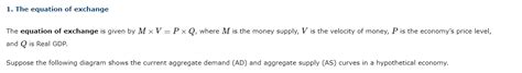 1. The equation of exchange The equation of exchange | Chegg.com