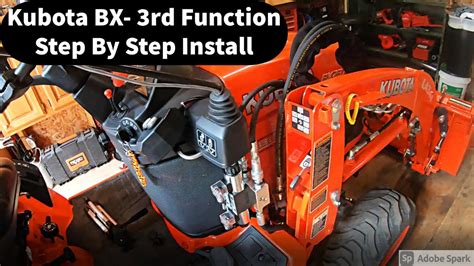 Kubota Bx 3rd Function Valve Step By Step Install Youtube