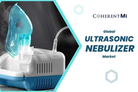 Global Ultrasonic Nebulizer Industry An Overview