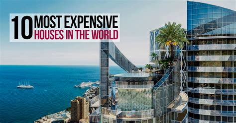 15 Most Expensive Houses In The World Rtf