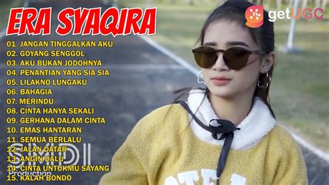 KUMPULAN LAGU DJ REMIX ERA SYAQIRA JANGAN TINGGALKAN AKU FULL ALBUM