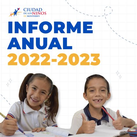 Consulta El Informe Anual Ciudad De Los Ni Os