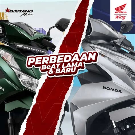 Ini Perbedaan Honda Beat Dan Yang Wajib Diketahui