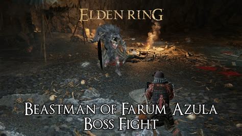 ELDEN RING Beastman Of Farum Azula Boss Fight PlayStation 5 Gameplay