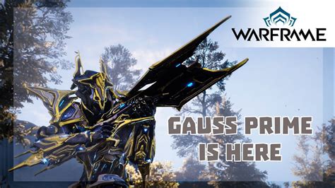 Gauss Prime In Warframe Youtube