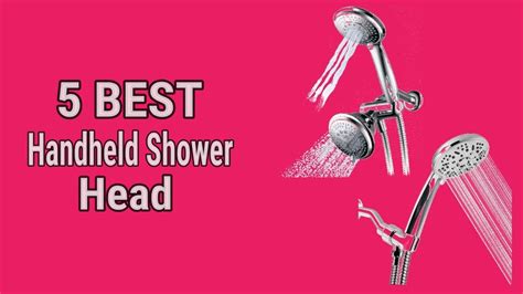 5 Best Handheld Shower Head Youtube