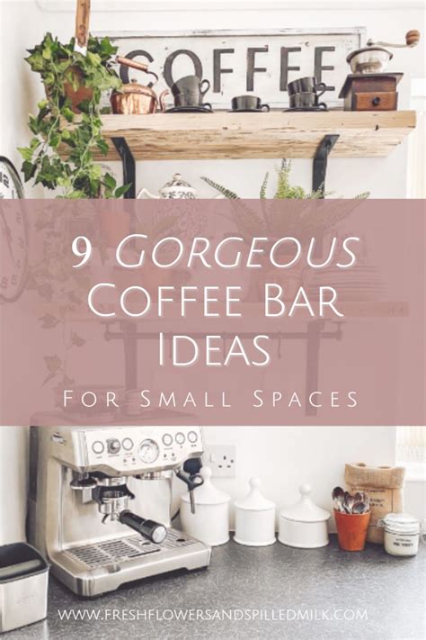 Coffee Bar Ideas For Small Spaces In Farmhouse Coffee Bar