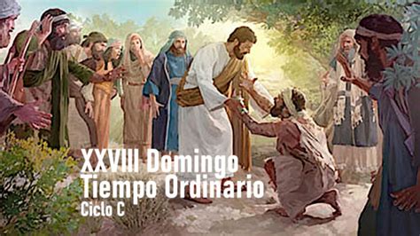 xxviii domingo del tiempo ordinario  diocesis de escuintla