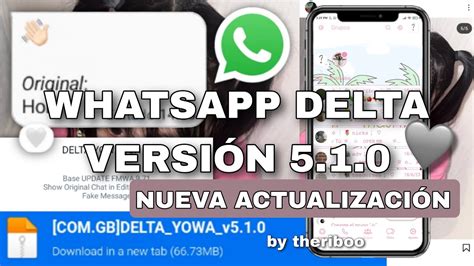 🚀📲nueva ActualizaciÓn De Whatsapp Delta V510 Última VersiÓn 2023