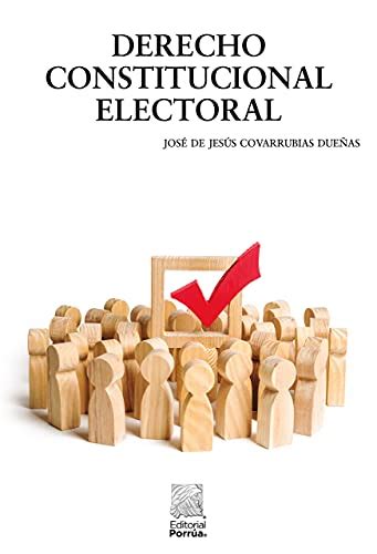 Derecho Constitucional Electoral Ebook Covarrubias Dueñas José De Jesús Mx