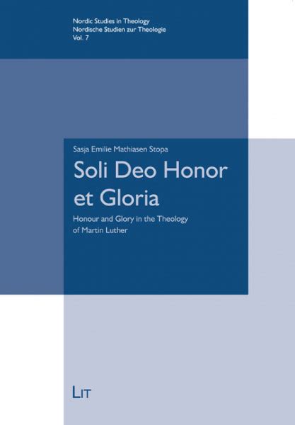 Soli Deo Honor Et Gloria Lit Verlag