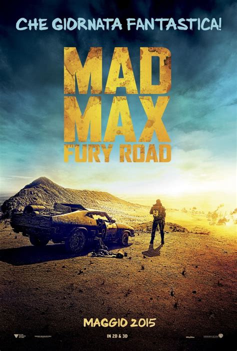 Mad Max Fury Road Le Anticipazioni Sul Nuovo Film Della Saga Nelle