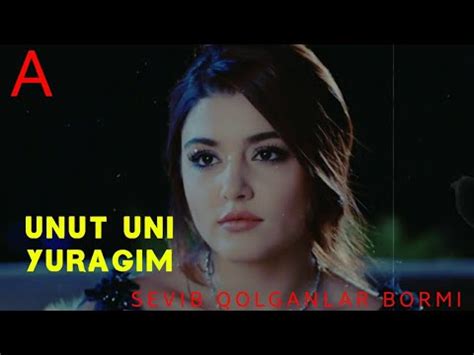 😢УНУТ 🙏 УНИ ЮРАГИМ 💏СЕВИБ ҚОЛГАНЛАР УЧУН - YouTube Music
