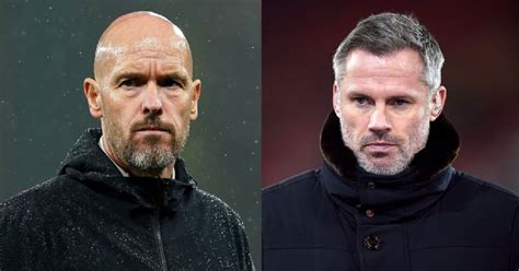 Ten Hag Hits Back At Subjective Critic Jamie Carragher Football