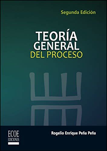 Amazon Teoría general del proceso Spanish Edition eBook Peña