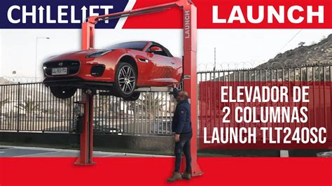 Conoce El Elevador Columnas Launch Tlt Sc Youtube