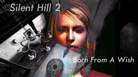 Silent Hill 2 Sub Scenario Born From A Wish Full Play Through YouTube