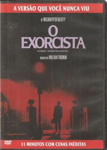 Dvd O Exorcista A Versão Que Você Nunca Viu MercadoLivre