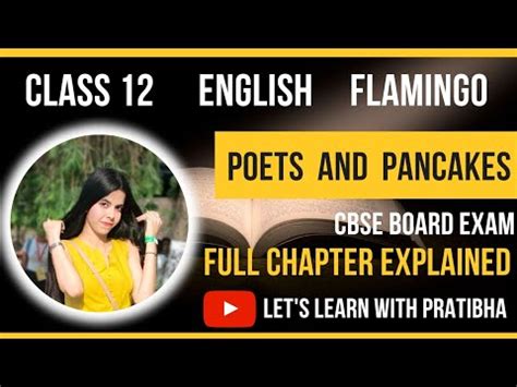 Poets And Pancakes Class Summary Explanation In Hindi Youtube