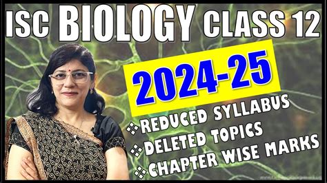 Isc Class 12 Biology Revised Syllabus And Marks Allocation 2024 25 Youtube