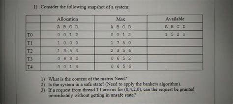 1 Consider The Following Snapshot Of A System StudyX