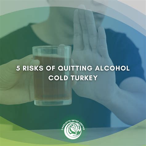 5 Risks Of Quitting Alcohol Cold Turkey Charlotte North Carolina Drug