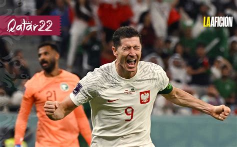 Polonia Vs Arabia Saudita Goles Y Resumen Mundial Qatar Vives