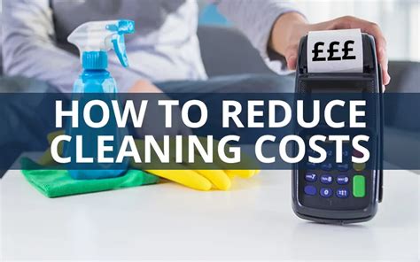 Best Ways To Reduce Business Cleaning Costs In Ways