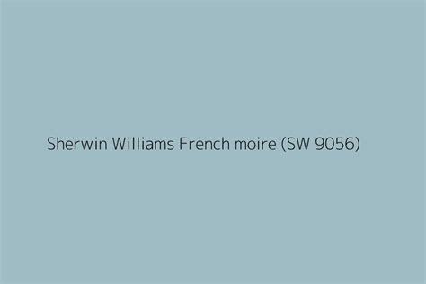 Sherwin Williams French Moire SW 9056 Color HEX Code