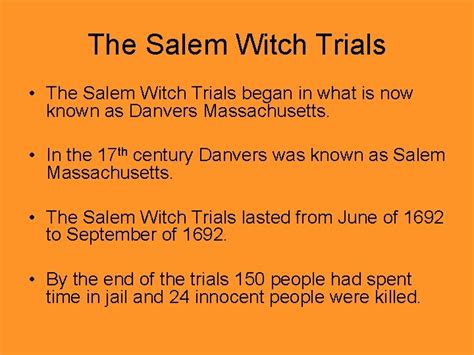 Salem Witch Trials The Salem Witch Trials The