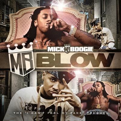 Blow The I Can T Feel My Face Prequel By Mick Boogie Lil Wayne