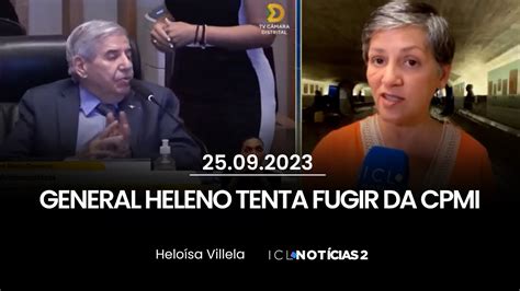 General Heleno O Bravo Treme Nas Bases E Tenta Fugir De Depoimento