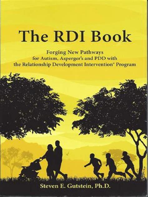 The Rdi Book Forging New Pathways For Autism Aspergers And Pdd Pdf