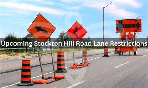 Upcoming Stockton Hill Road Lane Restrictions The Buzz The Buzz In