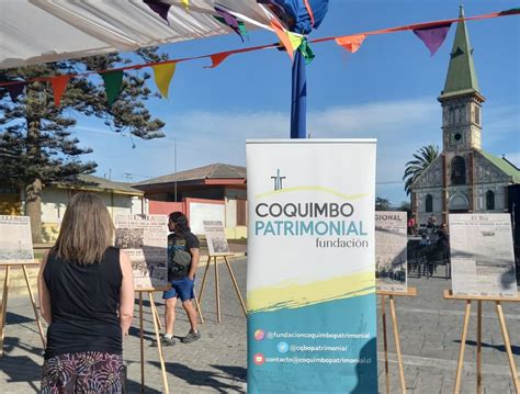 Coquimbo Patrimonial Cierra El A O En Boulevard Cultural De Guayac N