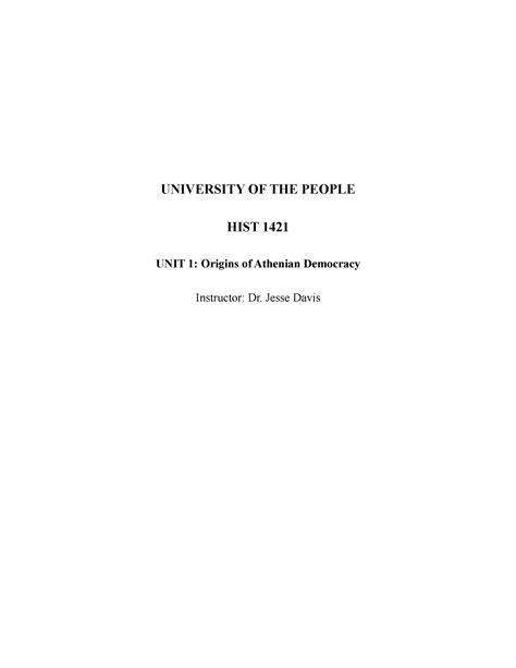 Written Assignment 1 UNIVERSITY OF THE PEOPLE HIST 1421 UNIT 1