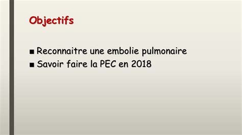 Embolie Pulmonaire Diagnostic Et Pec Pr Diany N Dr Cisse Dr Tembine Dr